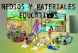 Medios y-materiales-educativos
