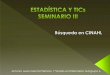 Estadística y TICs seminario III