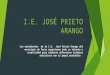 I.E. JOSE PRIETO ARANGO PRIMARIA