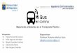 MiBus en camino: Mejorando problemas del transporte público