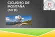 Ciclismo de montaña (mtb)