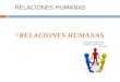 Diapositivas del curso de Relaciones Humanas