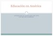 Educacion en america prehispanica