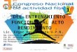 U.D.C.A 1er Congreso Nacional de Actividad Física: Del entrenamiento funcional al alto rendimiento