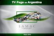 Informe TV Paga Argentina 2013