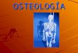 2 osteologa-100823133312-phpapp02