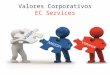valores corporativos EC services