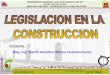 Introduccion Legislacion en la Construccion