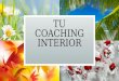Tu Coaching Interior