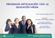 Presentacion Articulacion Con La Media - Octubre de 2015