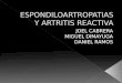 Espondiloartropatias y Artritis Reactiva