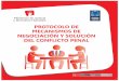 4 Protocolos de Mecanismos de Negociación y Solución Del Conflicto Penal
