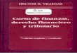 Curso de Finanzas, Derecho Financiero y Tributario - Villegas