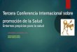 Tercera Conferencia Internacional Promoción de La Salud PP