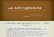 La Extorsion
