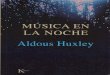 Aldous Huxley Música en La Noche