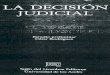 La Decisión Judicial Cómo El Derecho Se Parece a La Literatura