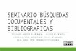 Tfg_seminario Búsquedas Documentales y Bibliográficas[Conflicto]