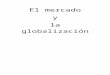 Mercado y Globalización
