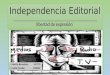 Libertad de Expresion o Independencia Editorial