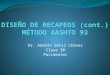 Pavimentos Clase 30 AASHTO 93 Recapeo Metodo C y Ejercicios.pptx