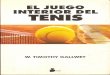 154875723 W Timothy Gallwey El Juego Interior Del Tenis Bookos Org