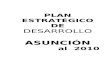AsuncionPLAN 10808 Plan Estrategico 2009