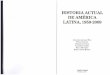 Historia actual de América Latina (1959-2009)