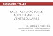 SEMINARIO TALLER_Alteraciones Auriculares y Ventriculares