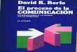 El Proceso de La Comunicacion David k Berlo 301 1 b 514