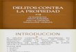 DELITOS-CONTRA-LA-PROPIEDAD presentacion final.ppt