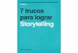 7 Trucos Para Lograr Storytelling