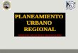 Clases de Planeamiento Urbano 1-2