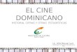 Félix Manuel Lora Cine Dominicano en Cifras