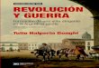 Revolución y Guerra. Formación de Una Elite Dirigente en La Argentina Criolla - Halperin Donghi, Tulio