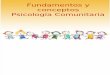 Fundamentos y Conceptos PSICOLOGIA COMUNITARIA