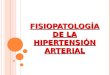 236683647 Hipertension Arterial Fisiopatologia