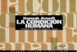 Hannah Arendt - La condicion humana