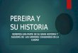 Pereira y Su Historia (1)