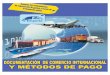 Documentación DOCUMENTACIÓN DE COMERCIO INTERNACIONAL Y MÉTODOS DE PAGO