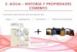 Clase 2 - Agua - Hist Prop Cemento