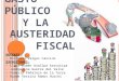 Gasto Público y Austeridad Fiscal