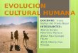 Evolucion Cultural Humana