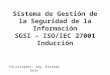 Curso de La Norma ISO 27001.2013