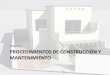 Cuestionario Procedimientos de Construcción y Mantenimiento