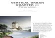 Vertical Urban Quarter en Estocolmo