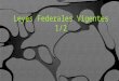 1 Leyes Fiscales Vigentes 2015 Leyes Federales Vigentes 1/2