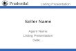 Listing Presentation Seller Name Agent Name Listing Presentation Date…