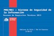 PMG/MEI – Sistema de Seguridad de la Información Resumen de Requisitos Técnicos 2013 10-04-2015 Gobierno de Chile | Red de Expertos