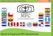 “La evangelización de América pasa por la familia”  Manual de organización MFC latinoamericano Manual de Organización MFC latinoamericano